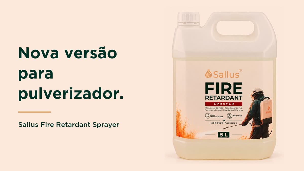 Lançamos uma nova versão do retardante de fogo Sallus para aplicações com pulverizador